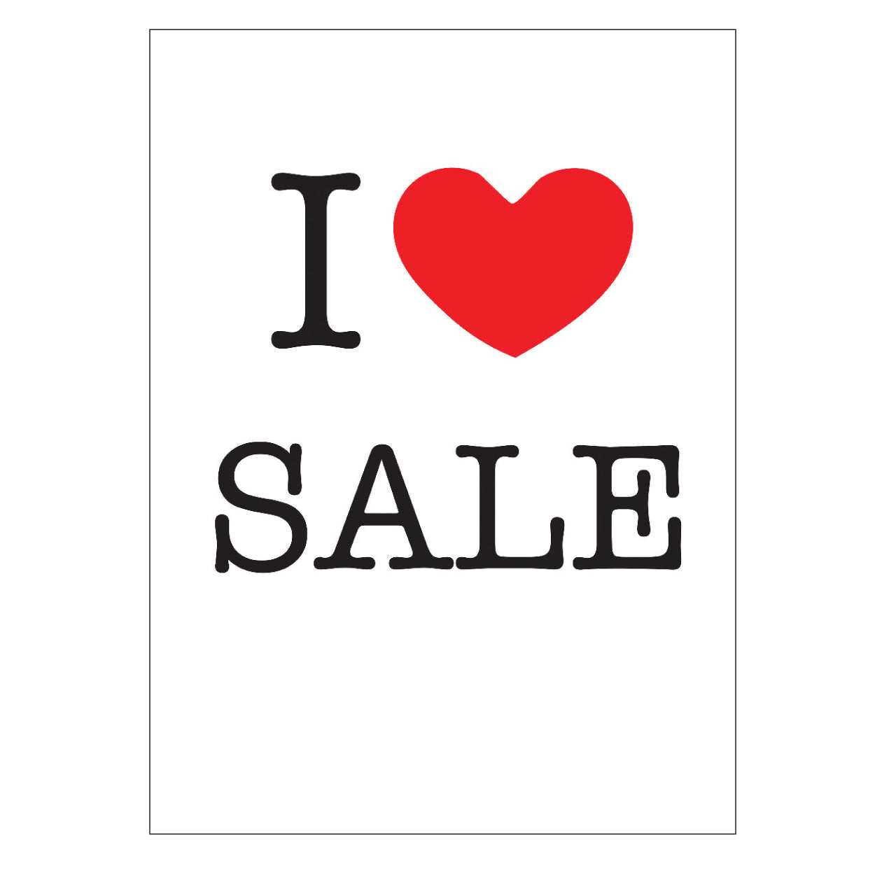 Plakat. I love SALE, hvid med rødt tryk, 50 x 70 cm